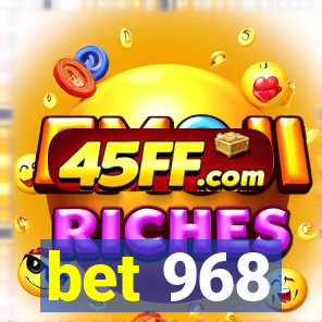 bet 968